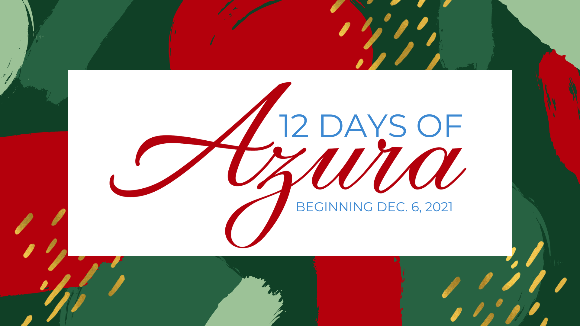 Azura 12 Days of Christmas - Event Cover