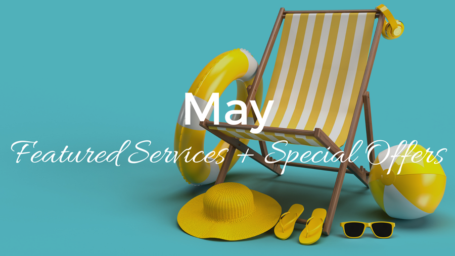 Azura May 2022 Special Offers and Featured Services